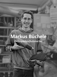 Markus B&uuml;chele - Orthop&auml;dieschuhmacher